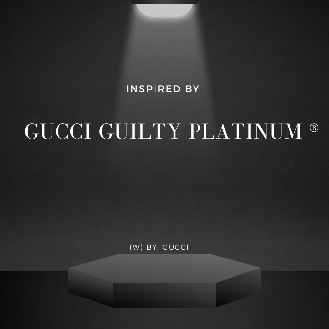 Inspired by Gucci Guilty Platinum (W) ® by Gucci ~ Body Oil