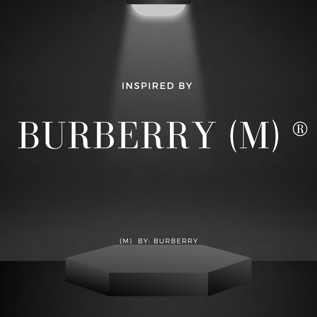 Inspired by Burberry (M) ® by Burberry ~ Body Oil