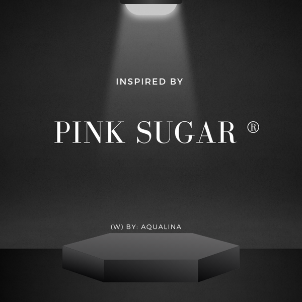 Inspired by Pink Sugar (W) ® by Aqualina (W)~ Body Oil