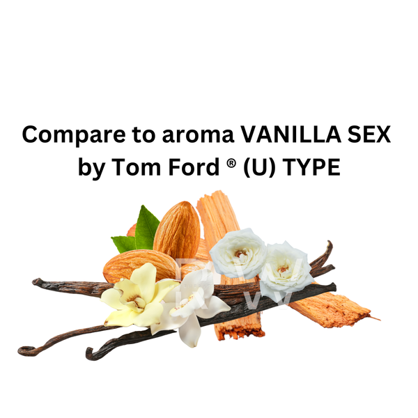 Compare to aroma Vanilla Sex (U) by Tom Ford ®  ~ Body Oil Type