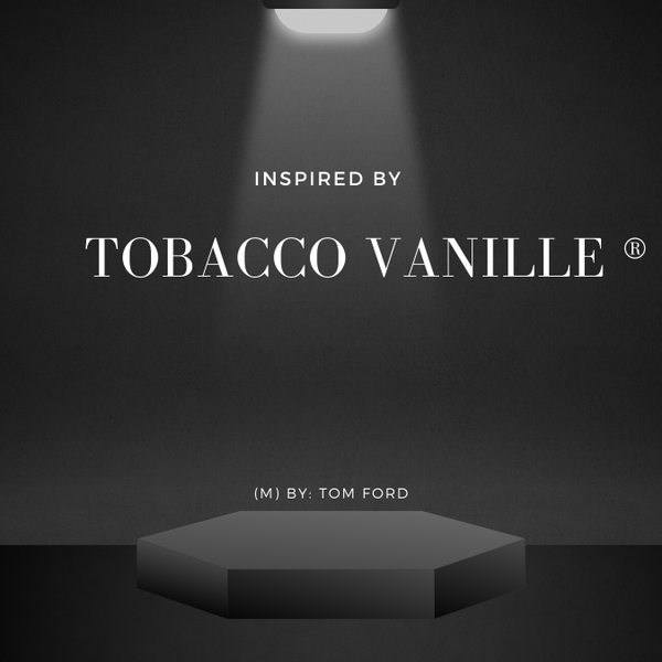 Inspired by Tobacco Vanille (M) ® by Tom Ford - 1oz Body Oil